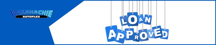 banner with Waxahachie Autoplex logo - Loan Approved | Waxahachie Autoplex in Waxahachie TX